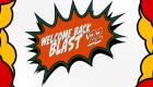 Welcome Back Blast Logo